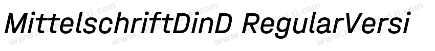 MittelschriftDinD RegularVersion字体转换
